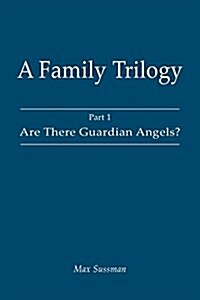 A Family Trilogy: Part 1 (Paperback)