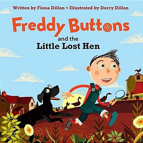 Freddy Buttons and the Little Lost Hen (Paperback)