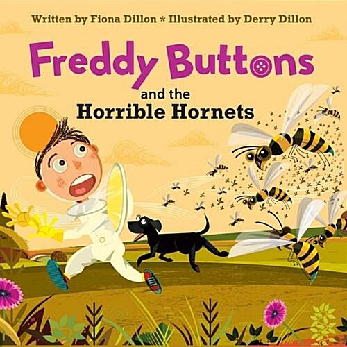 Freddy Buttons and the Horrible Hornets (Paperback)