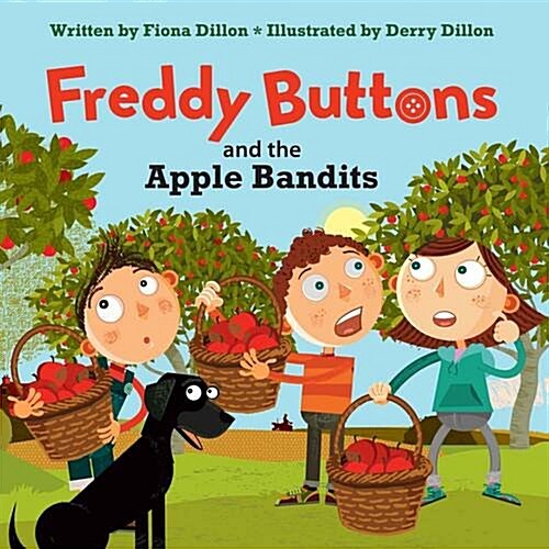 Freddy Buttons and the Apple Bandits (Paperback)