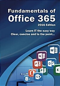 Fundamentals of Office 365 (Paperback)