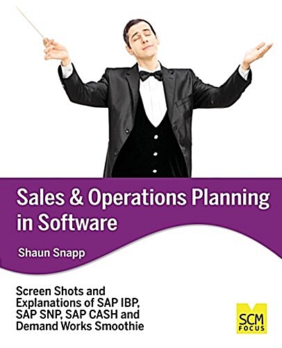 Sales and Operations Planning in Software (Paperback)