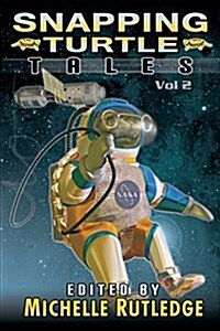 Snapping Turtle Tales, Vol. II (Paperback)