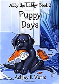 Puppy Days (Paperback)