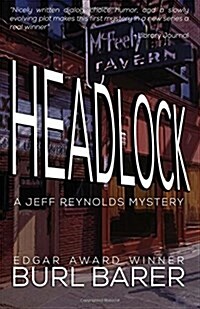 Headlock: A Jeff Reynolds Mystery (Paperback, Revised and Upd)