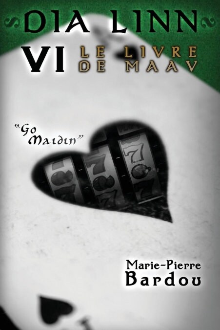 Dia Linn - VI - Le Livre de Maav: (Go Maidin) (Paperback)