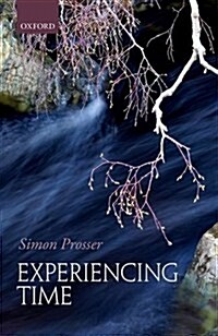 Experiencing Time (Hardcover)