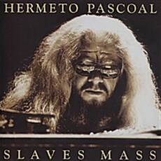 [수입] Hermeto Pascoal - Slaves Mass
