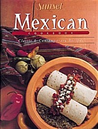 Mexican Cook Book: Classic and Contemporary Recipes (Paperback, 3)