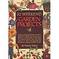 52 Weekend Garden Projects (Paperback)