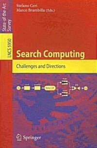 Search Computing: Challenges and Directions (Paperback)
