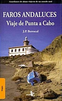 Faros Andalucia / Andalucia Lighthouses (Paperback)