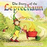 The Story of the Leprechaun (Hardcover)