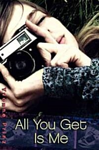 All You Get Is Me (Hardcover)