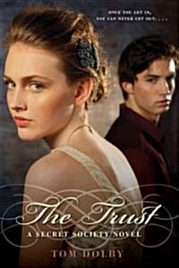 The Trust (Hardcover)