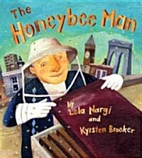 The Honeybee Man (Hardcover)