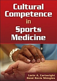 Cultural Competence in Sports Medicine (Paperback)
