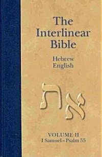 The Interlinear Hebrew-Greek-English Bible (Hardcover, Multilingual)