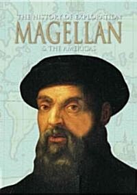 Magellan & the Americas (Library Binding)