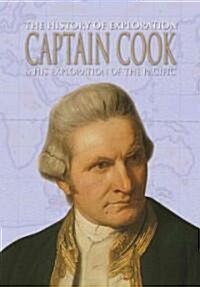 Captain Cook & His Exploration of the Pacific (Library Binding)