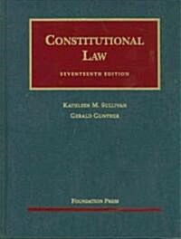 Constitutional Law (Hardcover, 17th)