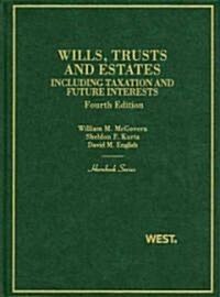 Wills, Trusts and Estates (Hardcover, 4th)