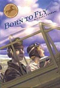 Born to Fly (Paperback)