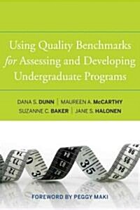 Using Quality Benchmarks for A (Hardcover)