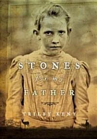 Stones for My Father (Hardcover)