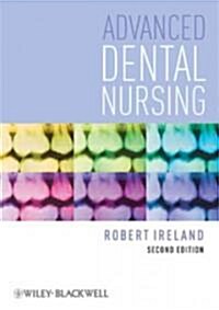 Advanced Dental Nursing (Paperback, 2)