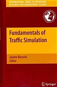 Fundamentals of Traffic Simulation (Hardcover)
