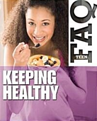 Keeping Healthy (Library)