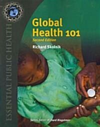 Global Health 101 (Paperback, 2)