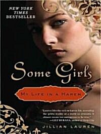 Some Girls: My Life in a Harem (Audio CD, Library)