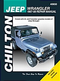 Chiltons Jeep Wrangler 1987-08 Repair Manual (Paperback)