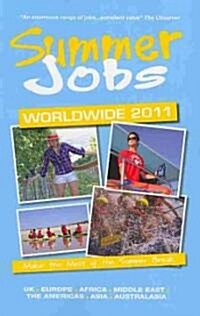 Summer Jobs Worldwide 2011 (Paperback)