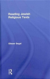 Reading Jewish Religious Texts (Hardcover)