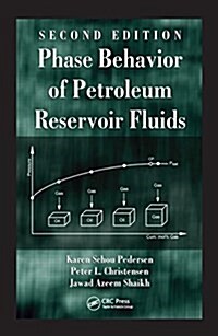 Phase Behavior of Petroleum Reservoir Fluids (Hardcover, 2)