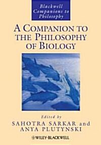 A Companion to the Philosophy of Biology (Paperback)