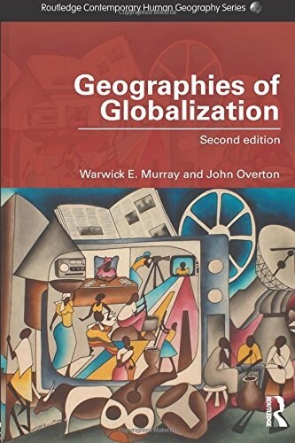 Geographies of Globalization (Paperback, 2 ed)