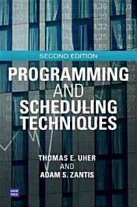 Programming and Scheduling Techniques (Paperback, 2nd)