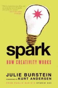 Spark : how creativity works 1st ed