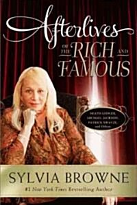 Afterlives of the Rich and Famous (Hardcover)