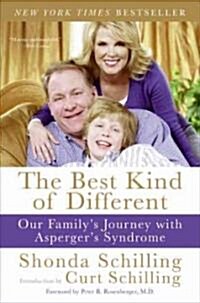 The Best Kind of Different: Our Familys Journey with Aspergers Syndrome (Paperback)