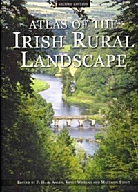 Atlas of the Irish Rural Landscape (Hardcover, 2, Revised, Expand)