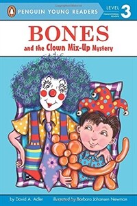 Bones and the Clown Mix-up Mystery (Paperback)