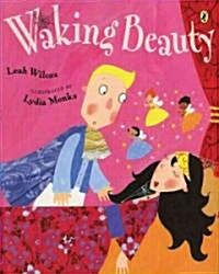 Waking Beauty (Paperback, Reprint)