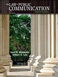 Law of Public Communication (Paperback, 8th)