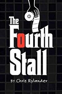 The Fourth Stall (Hardcover)