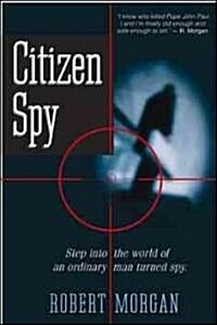 Citizen Spy (Paperback)